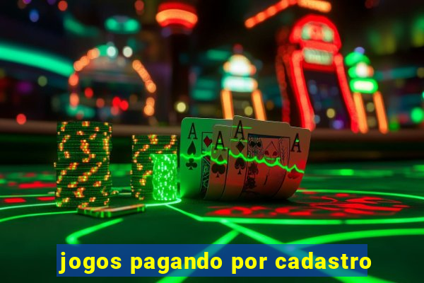 jogos pagando por cadastro